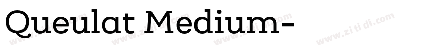 Queulat Medium字体转换